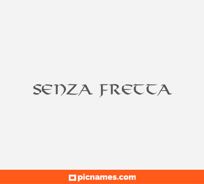 Senza Fretta